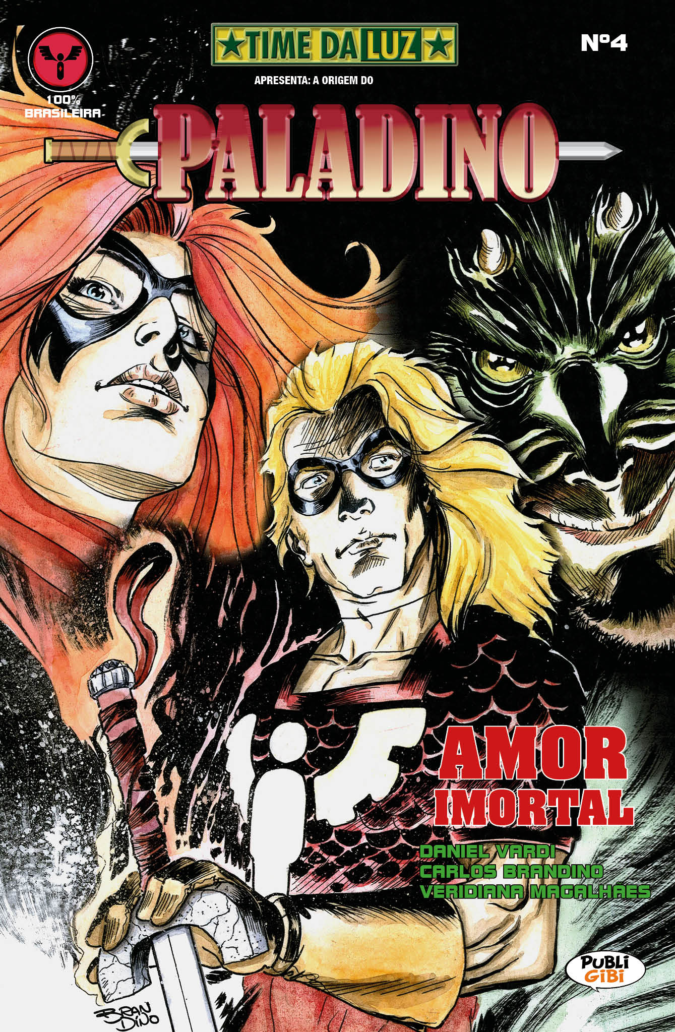 Paladino — Time da Luz Nº4